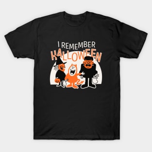 I Remember Halloween - Trick Or Treat Fun T-Shirt